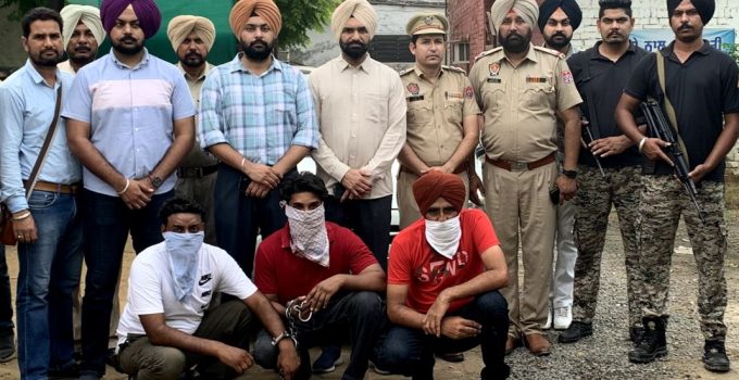 SANTOKH SINGH’S MURDER CASE: AGTF IN JOIN OP WITH MOGA POLICE ARREST THREE SHOOTERS OF GOPI DALLEWALIA GANG